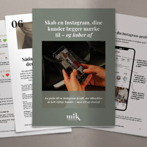 Skab en Instagram, dine kunder lægger mærke til – og køber af